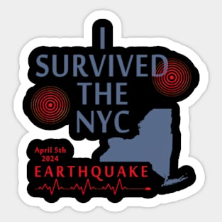 I Survived The Nyc Earthquake Sticker